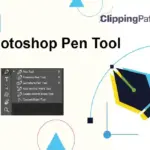 How to Use Photoshop Pen Tool